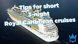 3-night Royal Caribbean cruise tips and secrets
