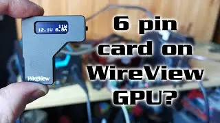 Using a WireView module with a 6 pin GPU?