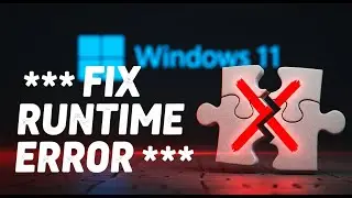 How To Fix Runtime Error Could Not Call Proc On Windows 11
