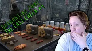 Quarantine Zone: The Last Check #4 Ищем подозрительных личностей!