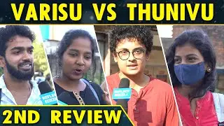 Thunivu Vs Varisu 2nd Day Review |Varisu Public Review | Thunivu Public Opinion | Thalapathy Vijay