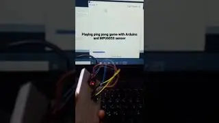 #shorts playing ping pong game with Arduino and MPU6050
