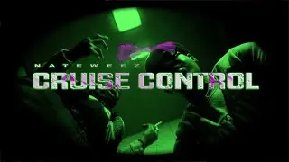 QUIXKMADEIT FT NATE WEEZ - CRUISE CONTROL (Official Video)
