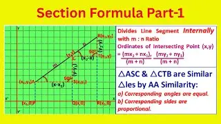 Sectional Formula Part-1 (divides line segment internally with m : n ratio)