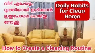 Habits for Neat Home/Create a Cleaning Routine/Happy Homemaker Series Part 3