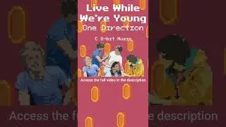 Live While We're Young - One Direction (C 8-bit Music) Shorts