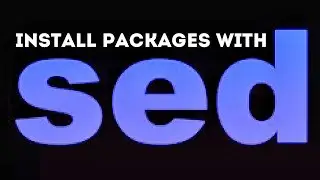 How to use SED to install packages from a file!!!