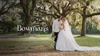 The Bowmans’ Elegant Southern Wedding | Luxury Wedding Film in 4K