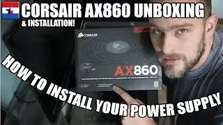 Распаковка и установка Corsair AX860