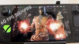 MORTAL KOMBAT XL , Desbloquear 60 FPS permanentes en STEAM DECK.....( desbloquear framerate)