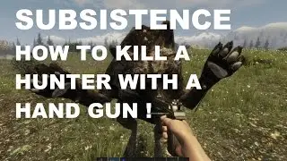 Subsistence killing a hunter with a hand gun