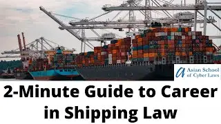 2 Minute Guide to Shipping Law