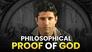 Can Philosophy Prove God's Existence? | Response to Farhan Akhtar