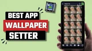 Best Wallpaper Setter App for Android
