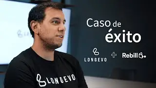 Rebill & Longevo (Healthtech) - Caso de &eacute;xito de suscripciones de nutrici&oacute;n y entrenamiento en LATAM