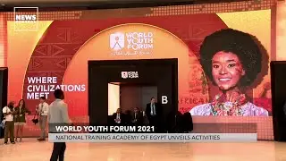 World Youth Forum 2021: National Training Academy of Egypt Unveils Activities
