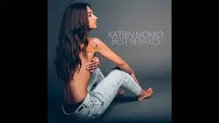 Katrin Mokko - До нового солнца [Swaghouse remix] (аудио)