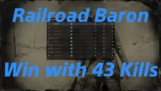 RDR2 - Railroad Baron win with 43 Kills