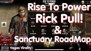 TWD RTS: Rise to Power Legendary Rick Pull & Sanctuary Roadmap Storyline!