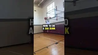 How To Do A 360 Dunk