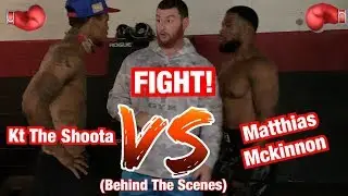 KT The Shoota Vs Matthias Mckinnon *FULL FIGHT* (Behind The Scenes)