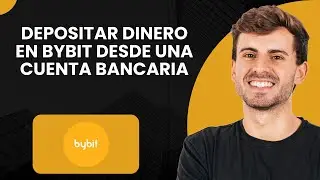 C&oacute;mo depositar dinero en Bybit desde una cuenta bancaria (2025)