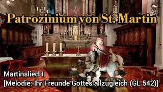 Gottesdienst zum Patronatsfest - Martinslied 1 | Schalmei 4'