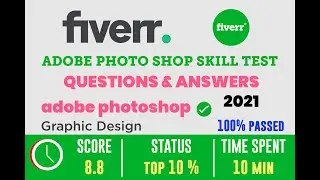 Fiverr Adobe Photoshop Skill Test | Fiverr Skill Test | Answer to Questions 2021 100%