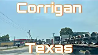 Corrigan, Texas - Drive With Me