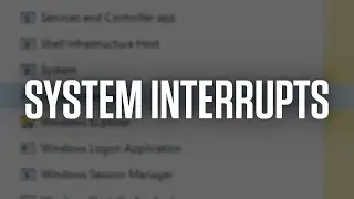 Apa itu SYSTEM INTERRUPTS dan Mengapa Memakan CPU yang Tinggi?