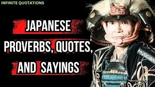 Japanese Proverbs, Quotes, and Sayings You Must Teach Your Children | INFINITE QUOTATIONS