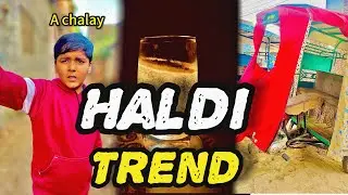 Haldi trend kia & medicine lene gae