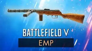Battlefield 5: ОБЗОР ЭМИ ~ Руководство по оружию BF5 (BFV)