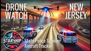 🔴DRONE WATCH - LIVE Aircraft Tracker and New Jersey State Police Scanner
