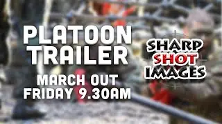 3 + 4 Platoon March Out 28 November - Trailer