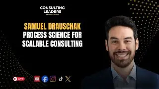 How to Scale Without Chaos Through Process Science With Samuel Drauschak