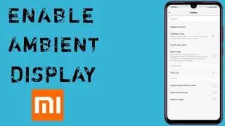 Enable MIUI 11 Ambient Display Feature On Any Xiaomi Device
