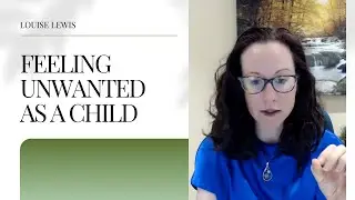 Bonus Episode: Feeling unwanted as a child