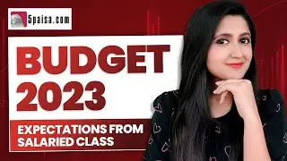 Budget 2023: What Salaried Taxpayers Expect? #budget2023