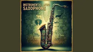 Upbeat Afro Saxophone Track