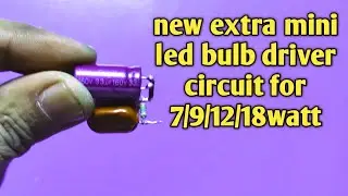 Mini led light bulb driver circuit | universal led bulb driver | mini led bulb driver