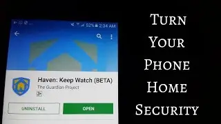 Haven App for Android - Turn Your Phone Security|