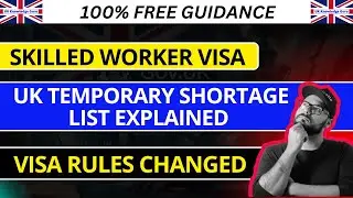 What is Temporary Shortage List | UK Skilled Worker Visa New Rules 2025