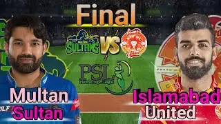 Islamabad United vs Multan Sultan Today PSL Match Prediction | ISU vs MS Today PSL Match Final Match