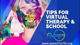 Tips For Teletherapy & Virtual School