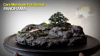 Cara Membuat Pot Bonsai Penjing