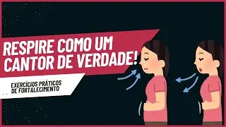 O segredo da sua voz está na respiração! - Aprenda a base do canto