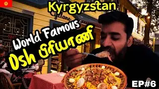 😘World famous Silk road City OSH👍| 🇰🇬Kyrgyzstan ep6