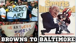 1995 Browns Move to Baltimore, What Cleveland Lost | Sports Scar&rsquo;d