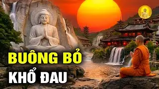 Tiêu đề: Sáng mùng 9 | Lời phật dạy: Không ai đến bên ta ngẫu nhiên - Nghe để buông bỏ khổ đau